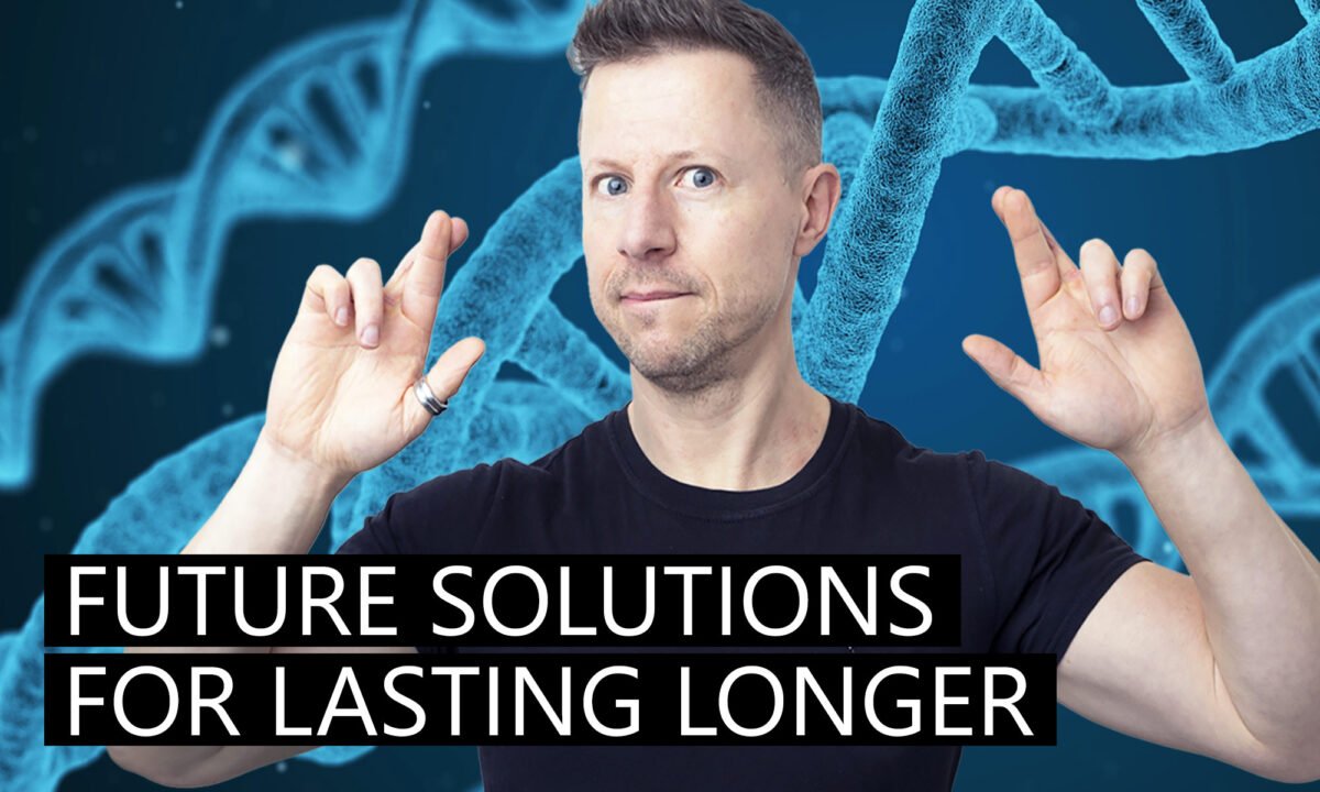 Future solutions for lasting longer